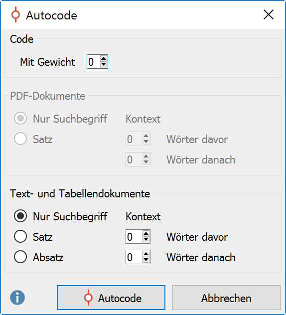 Weitere Optionen für die Autocodierung: Gewicht und Textumfang festlegen Weitere Optionen für die Autocodierung: Gewicht und Textumfang festlegen