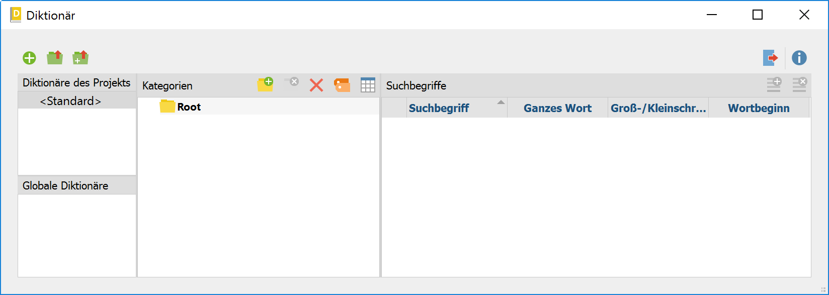 Das Fenster zur Verwaltung der Diktionäre Das Fenster zur Verwaltung der Diktionäre