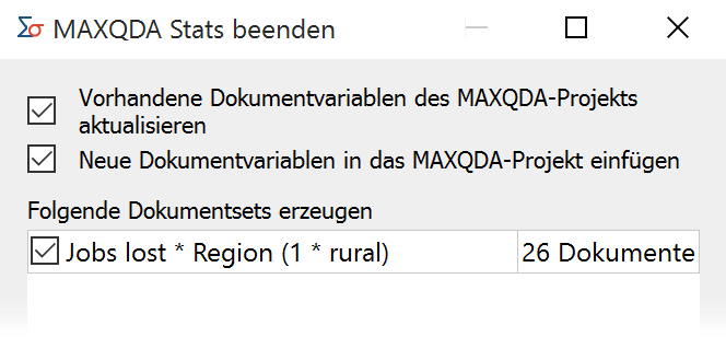 Dokumentsets auswählen beim Beenden von MAXQDA Stats Dokumentsets auswählen beim Beenden von MAXQDA Stats