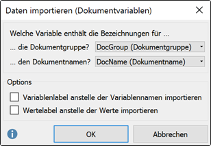 Optionen beim Import einer SPSS-Datendatei Optionen beim Import einer SPSS-Datendatei