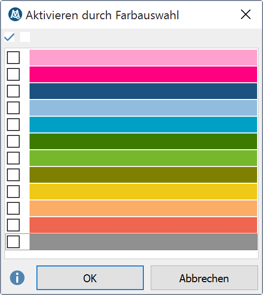 Auswahl der Farben, die aktiviert werden sollen Auswahl der Farben, die aktiviert werden sollen