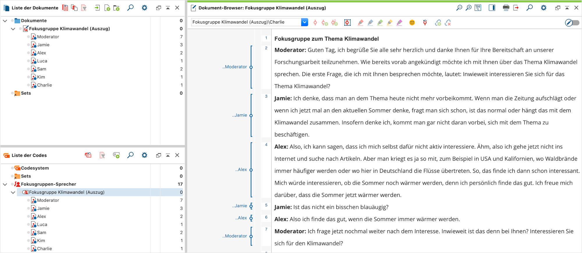 MAXQDA-Ansicht nach dem Import eines Fokusgruppen-Transkripts MAXQDA-Ansicht nach dem Import eines Fokusgruppen-Transkripts