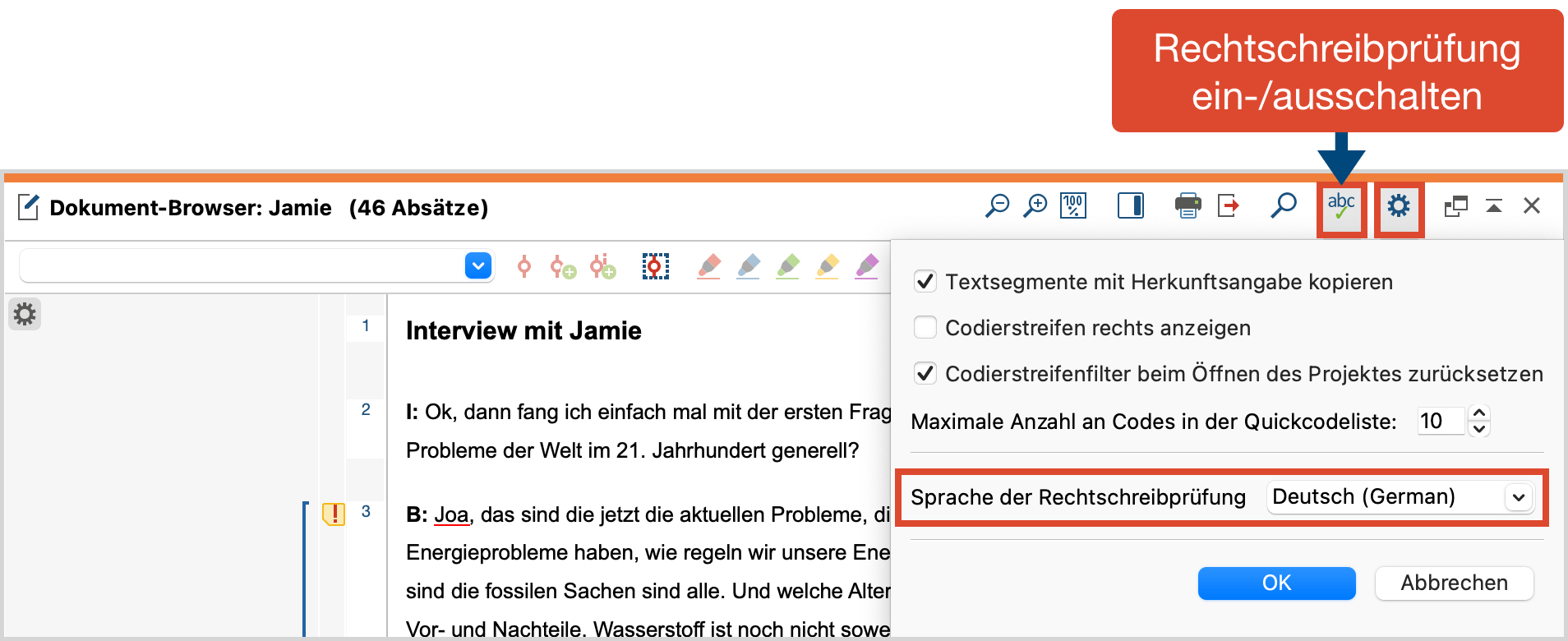 Die Rechtschreibprüfung im „Dokument-Browser“ ein-/ausschalten Die Rechtschreibprüfung im „Dokument-Browser“ ein-/ausschalten