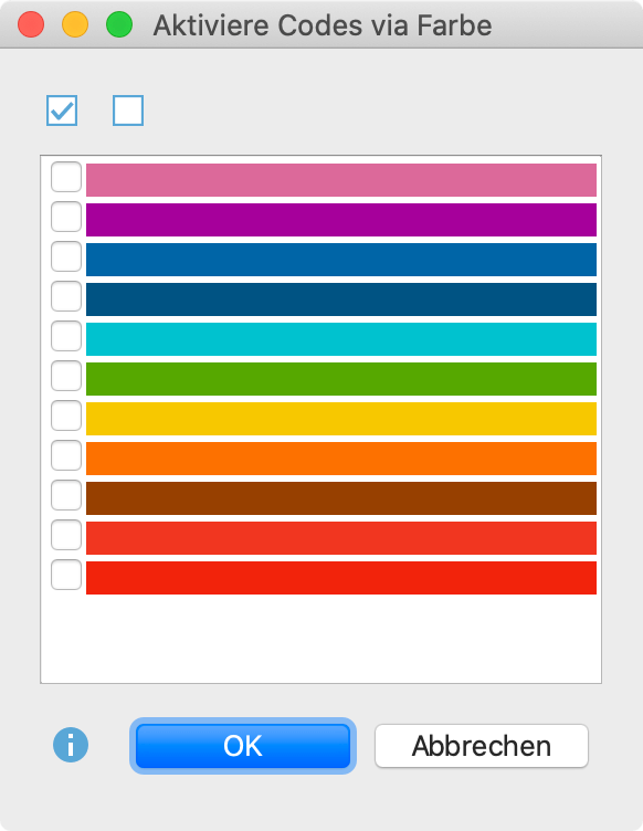 Auswahl der Farben, die aktiviert werden sollen Auswahl der Farben, die aktiviert werden sollen