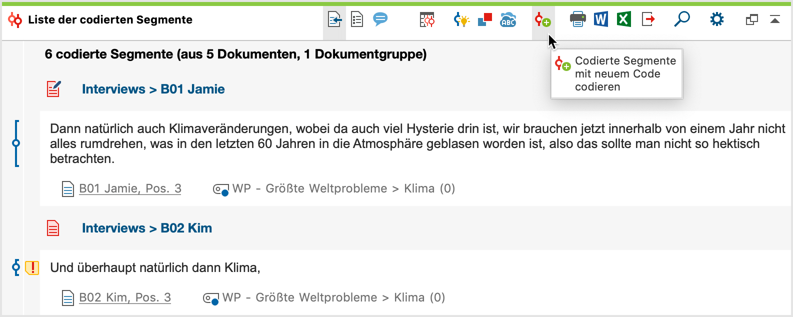 Aufruf der Funktion zur Codierung der gelisteten Segmente Aufruf der Funktion zur Codierung der gelisteten Segmente