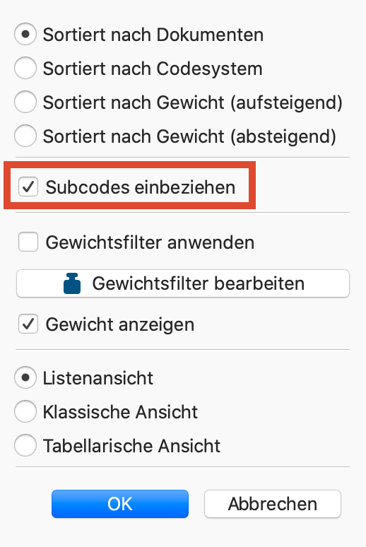 Die Option „Subcodes einbeziehen“ im Kontextmenü der „Liste der codierten Segmente“ wählen Die Option „Subcodes einbeziehen“ im Kontextmenü der „Liste der codierten Segmente“ wählen