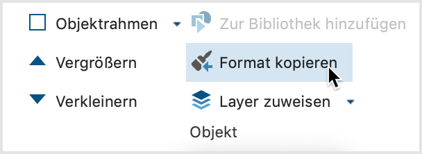 Das Symbol zum Übertragen der Objekt-Eigenschaften auf dem Tab „Format“ Das Symbol zum Übertragen der Objekt-Eigenschaften auf dem Tab „Format“