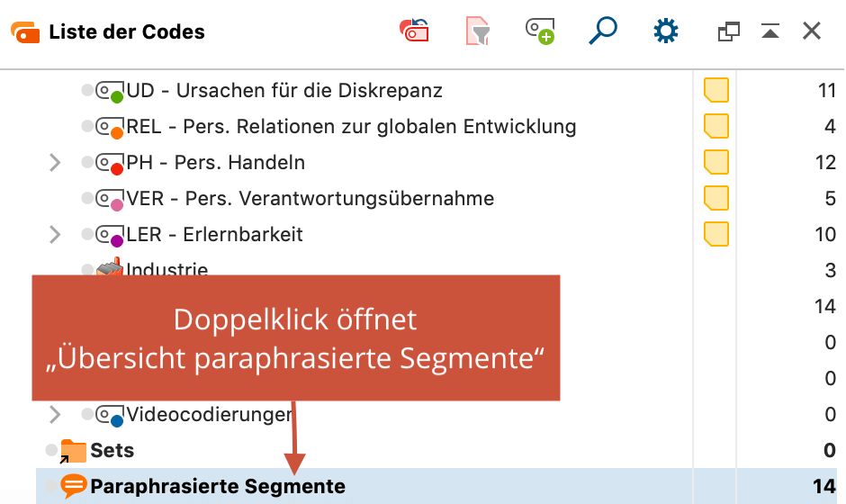„Übersicht paraphrasierte Segmente“ in der „Liste der Codes“ aufrufen „Übersicht paraphrasierte Segmente“ in der „Liste der Codes“ aufrufen