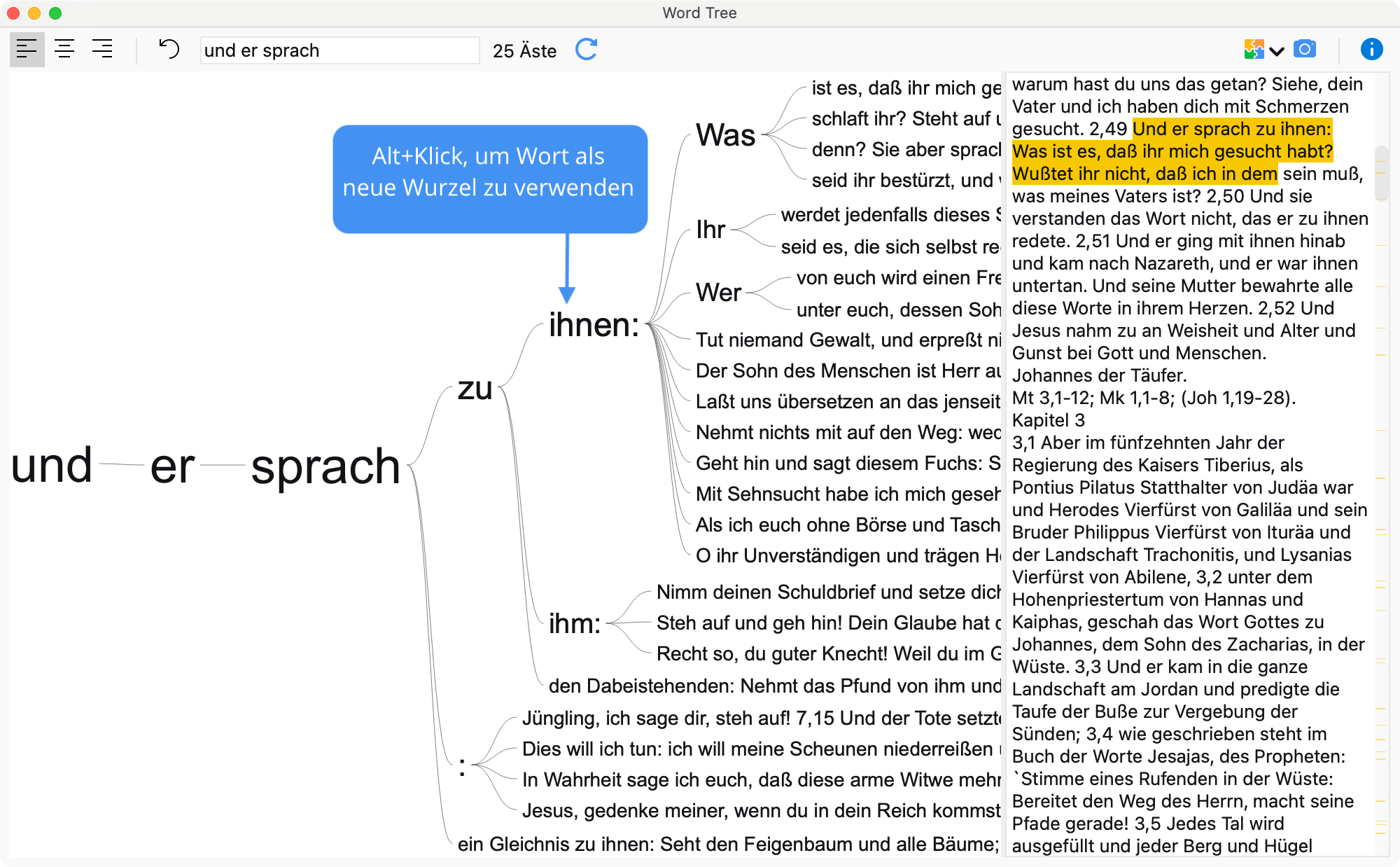 Veränderte Ansicht des Word Trees: die aktuelle Wurzel ist jetzt „Und er sprach“ Veränderte Ansicht des Word Trees: die aktuelle Wurzel ist jetzt „Und er sprach“