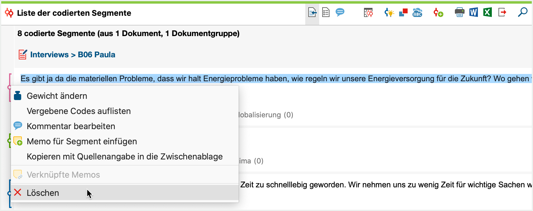 Codierung löschen im Fenster „Liste der codierten Segmente“ Codierung löschen im Fenster „Liste der codierten Segmente“