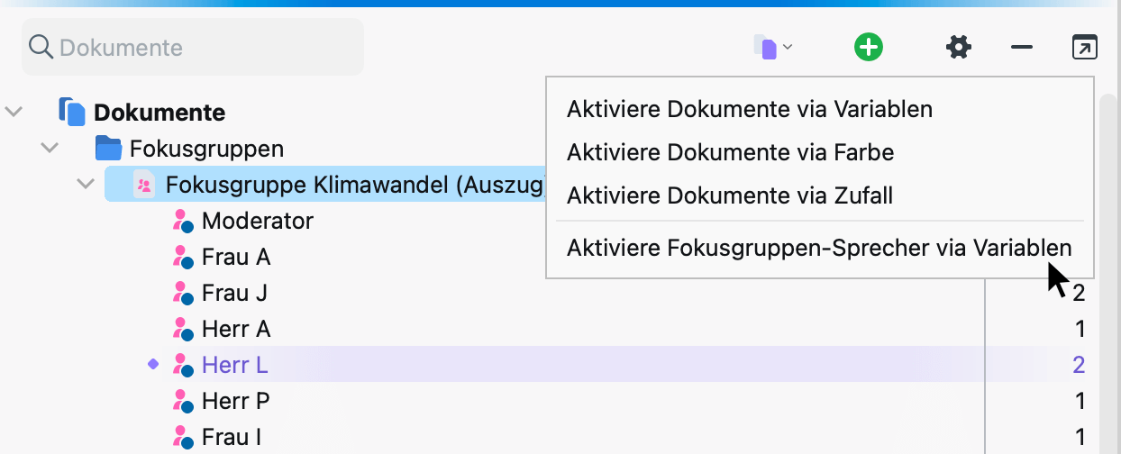Aktiviere Sprecher*innen einer Fokusgruppe via Variablenwerte Aktiviere Sprecher*innen einer Fokusgruppe via Variablenwerte