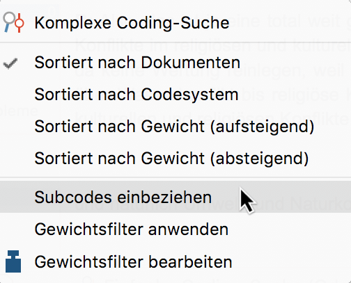 Die Option „Subcodes einbeziehen“ im Kontextmenü der „Liste der Codings“ wählen Die Option „Subcodes einbeziehen“ im Kontextmenü der „Liste der Codings“ wählen