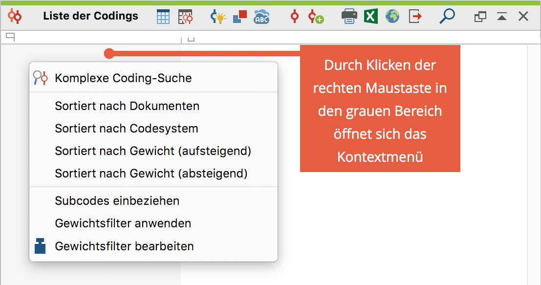 Kontextmenü im Fenster „Liste der Codings“ öffnen Kontextmenü im Fenster "Liste der Codings" öffnen