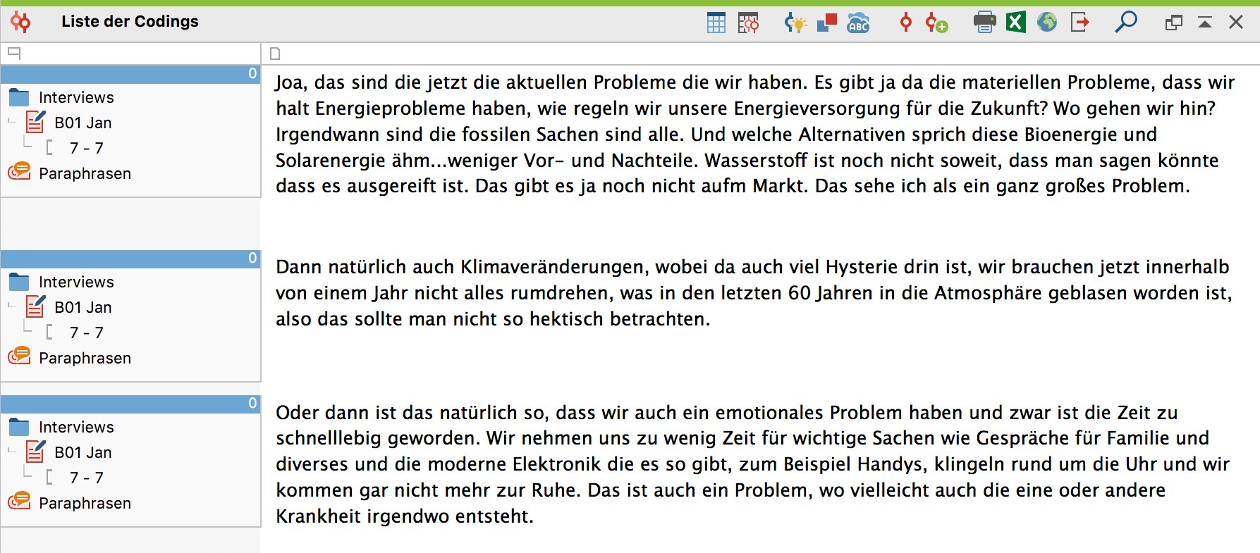 Paraphrasierte Texte eines Interviews in der „Liste der Codings“ Paraphrasierte Texte eines Interviews in der „Liste der Codings“