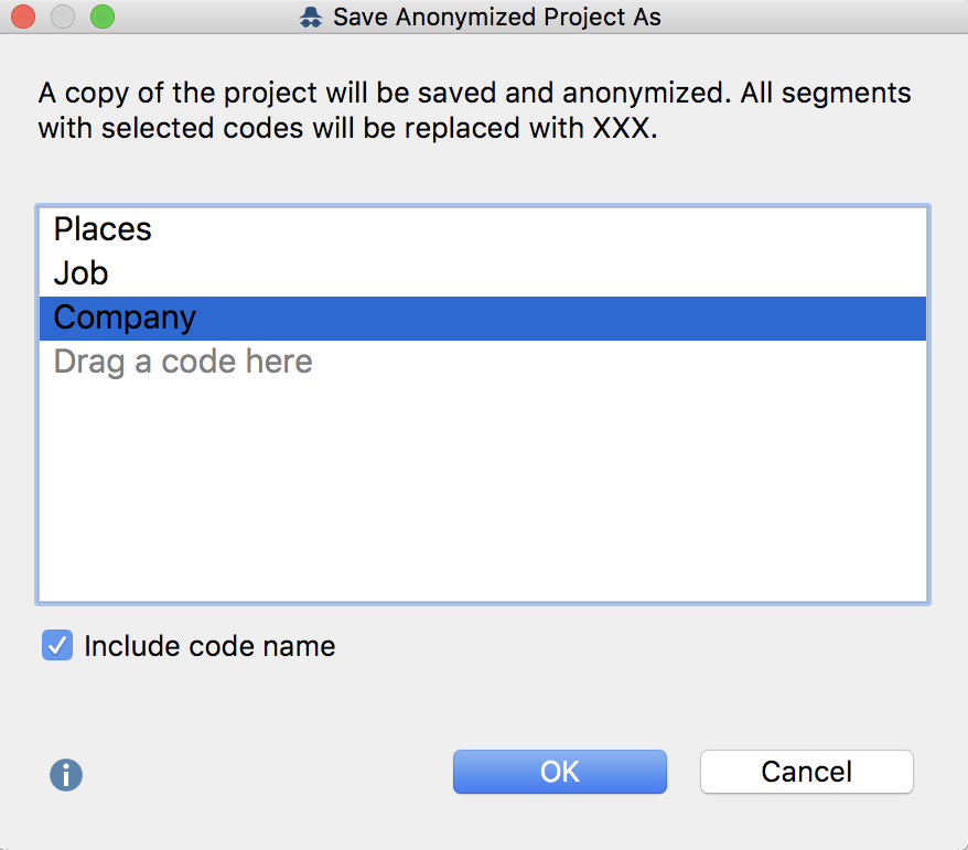 Options dialog window for the selection of codes, the texts of which should be anonymized Options dialog window for the selection of codes, the texts of which should be anonymized