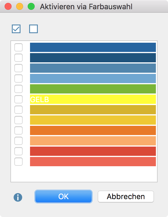 Auswahl der Farben, die aktiviert werden sollen Auswahl der Farben, die aktiviert werden sollen