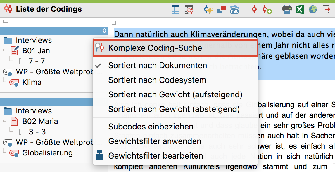 „Komplexe Coding-Suche“ über Kontextmenü in der „Liste der Codings“ aufrufen „Komplexe Coding-Suche“ über Kontextmenü in der „Liste der Codings“ aufrufen