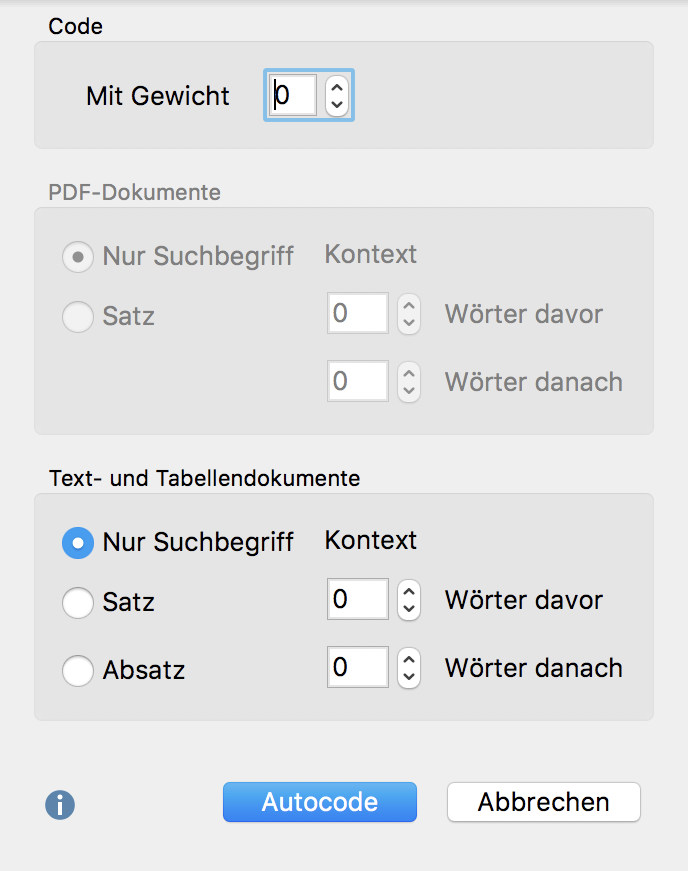 Weitere Optionen für die Autocodierung: Gewicht und Textumfang festlegen Weitere Optionen für die Autocodierung: Gewicht und Textumfang festlegen