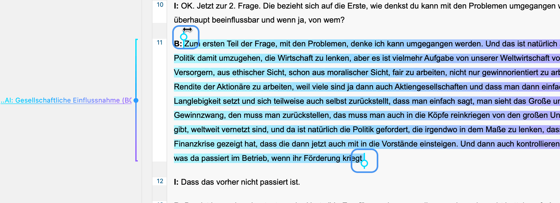 Verwenden Sie Codegrabber, um die Grenzen eines kodierten Segments anzupassen. Verwenden Sie Codegrabber, um die Grenzen eines kodierten Segments anzupassen.