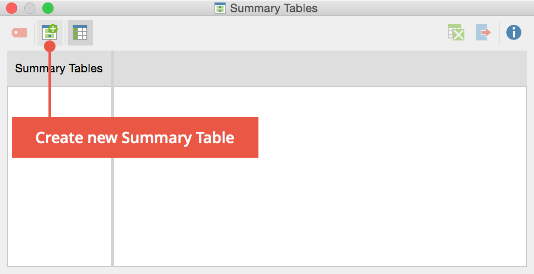 “Summary Tables” window “Summary Tables” window