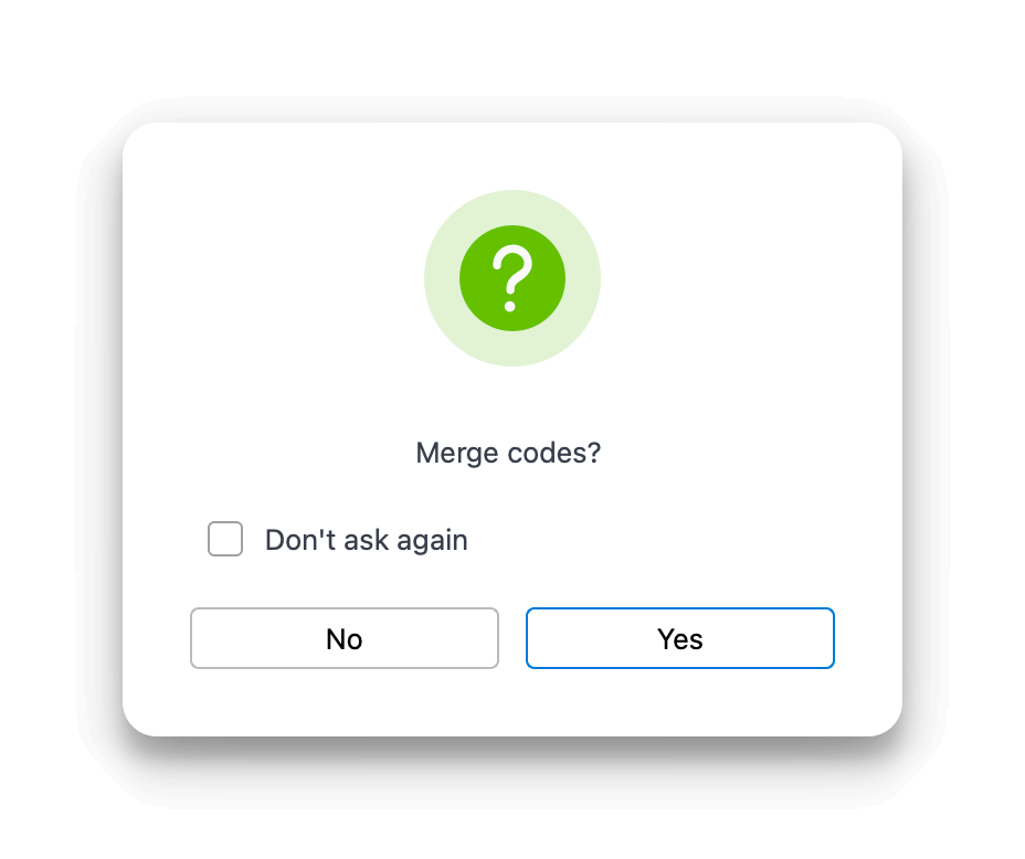 Confirmation message for merging of codes Confirmation message for merging of codes