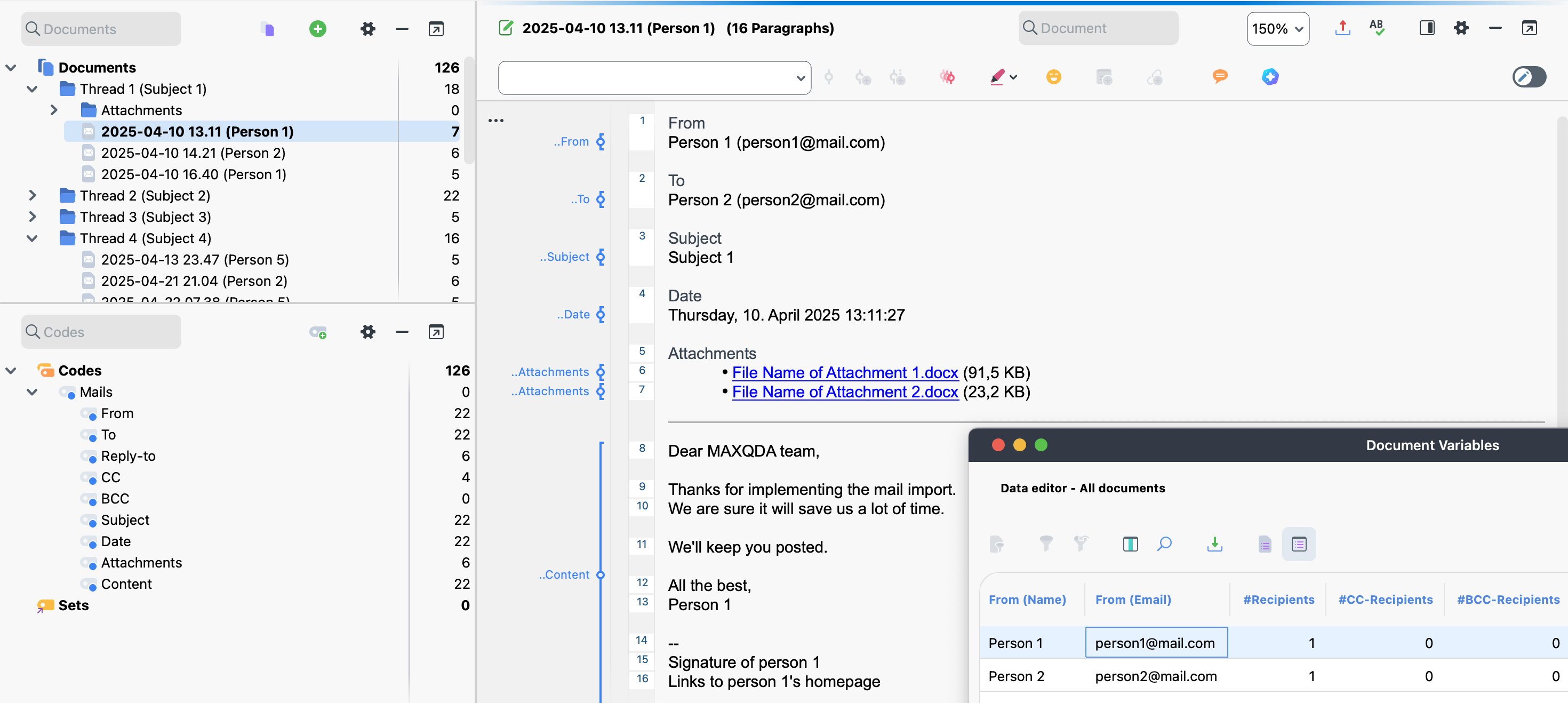 Emails imported using EML or MSG format in MAXQDA, grouped by conversation and autocoded (anonymized for this figure) Emails imported using EML or MSG format in MAXQDA, grouped by conversation and autocoded (anonymized for this figure)