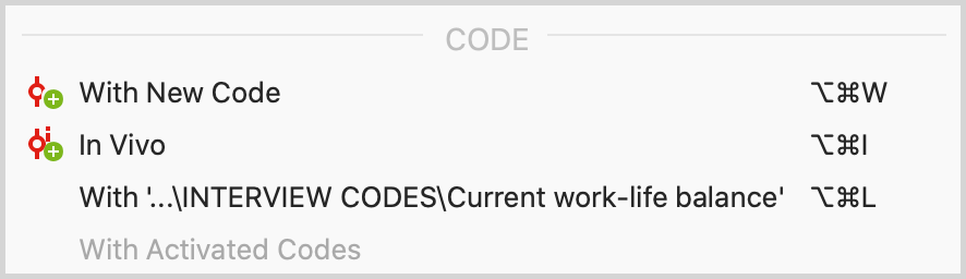 Context menu with coding functions for a selected segment. Context menu with coding functions for a selected segment.