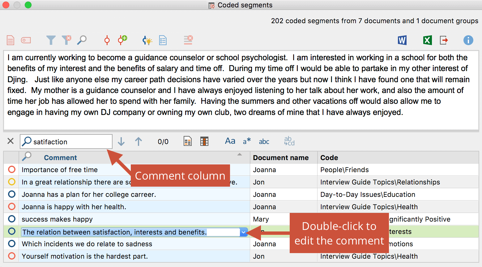 Create, edit and search for comments in the “Overview of Coded Segments“ Create, edit and search for comments in the “Overview of Coded Segments“