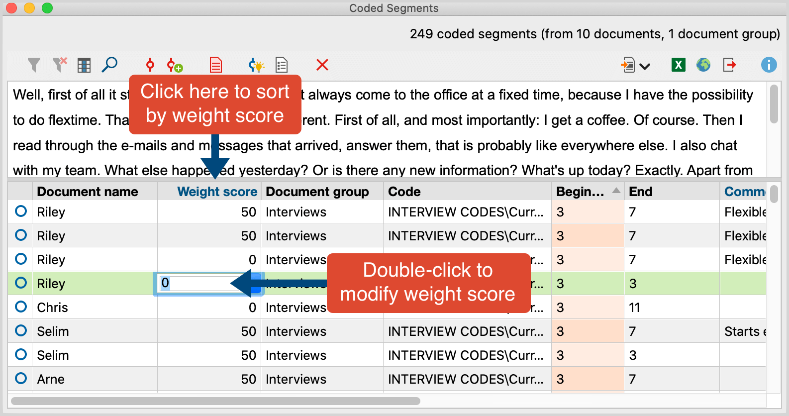 Change the weight score in the “Overview of Coded Segments“