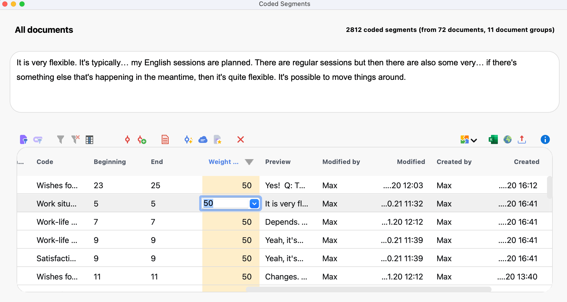 Change the weight score in the "Overview of Coded Segments" Change the weight score in the "Overview of Coded Segments"