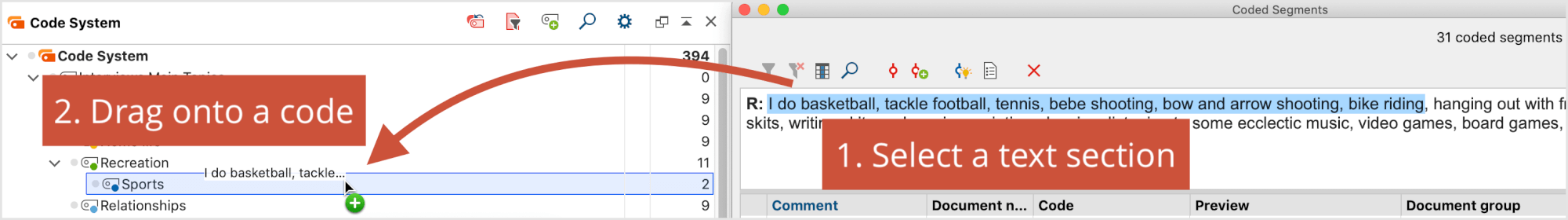 Coding text passages direcly in the Overview of Coded Segments section Coding text passages direcly in the Overview of Coded Segments