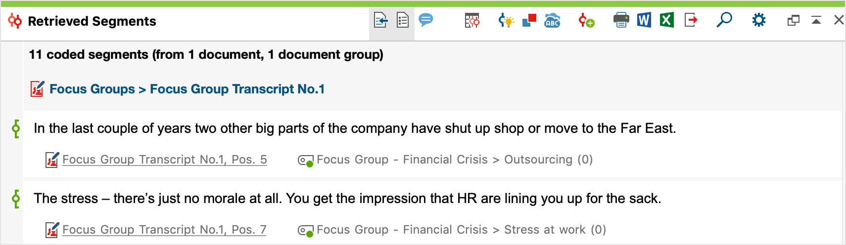 Statements of a participant on a topic in the “Retrieved Segments” window Statements of a participant on a topic in the “Retrieved Segments” window