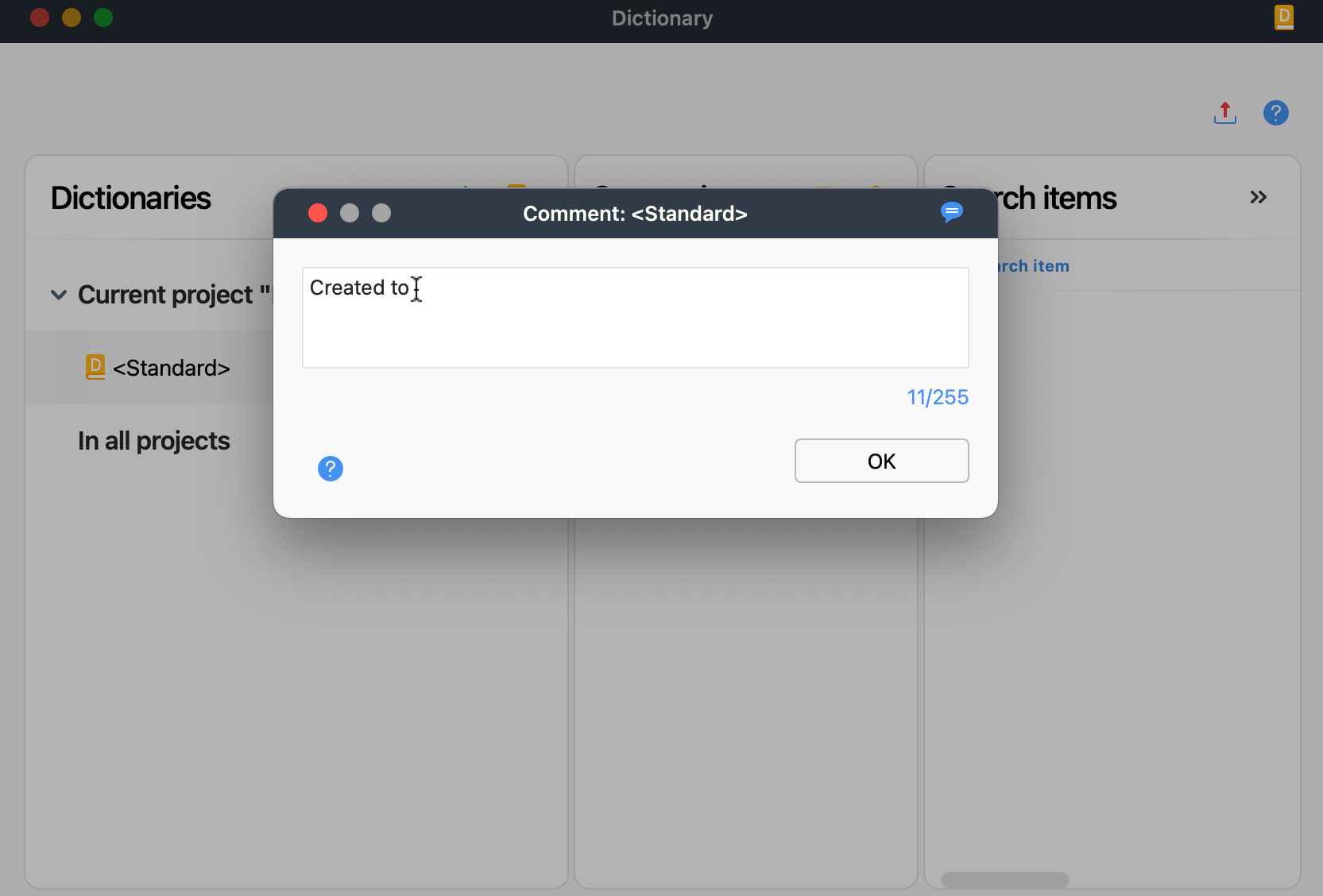 Add comments to your dictionaries Screenshot of the Dictionary comment window with comment example