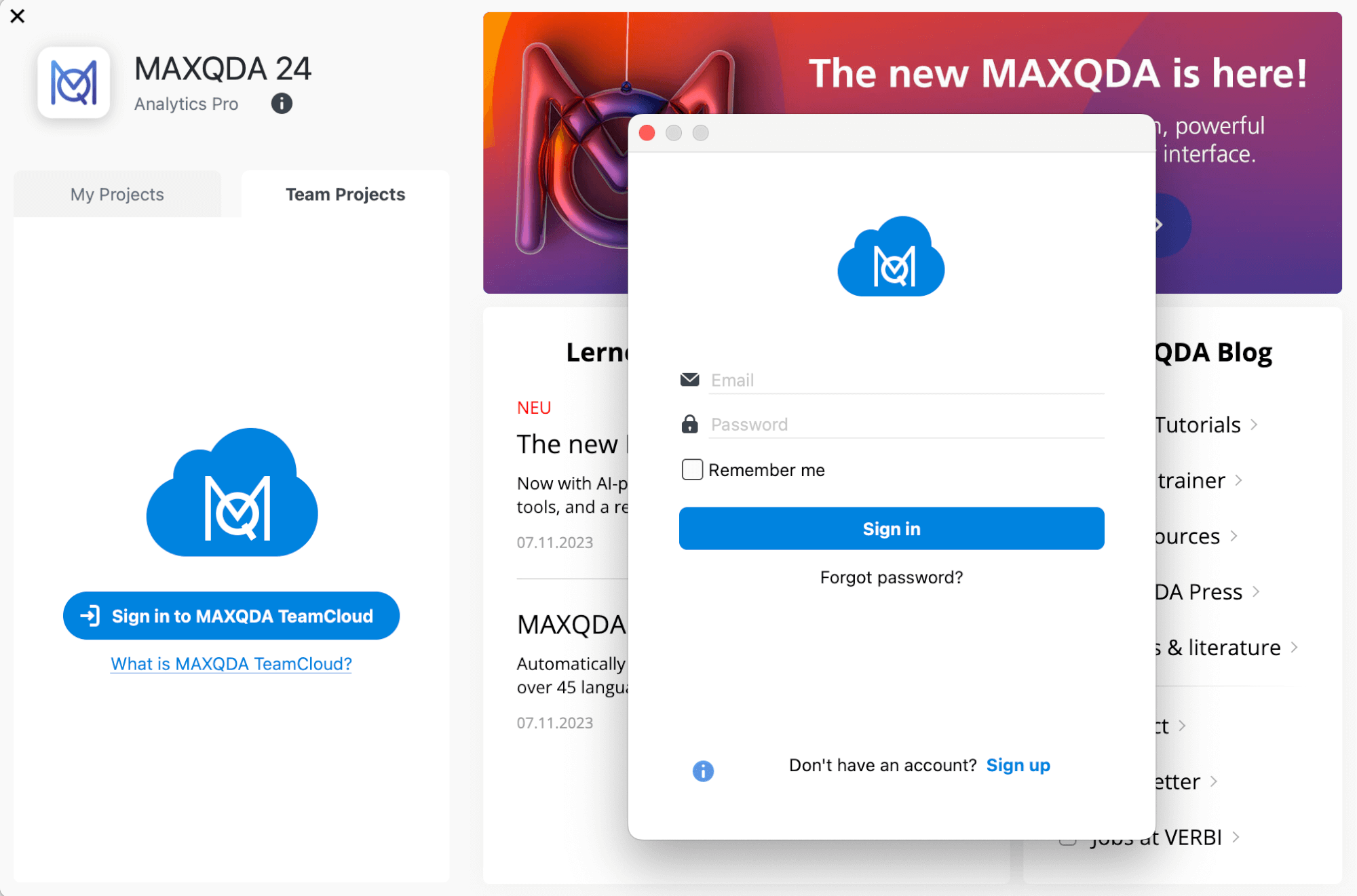 Sign in dialog in the MAXQDA welcome screen for logging into MAXQDA TeamCloud Sign in dialog in the MAXQDA welcome screen for logging into MAXQDA TeamCloud