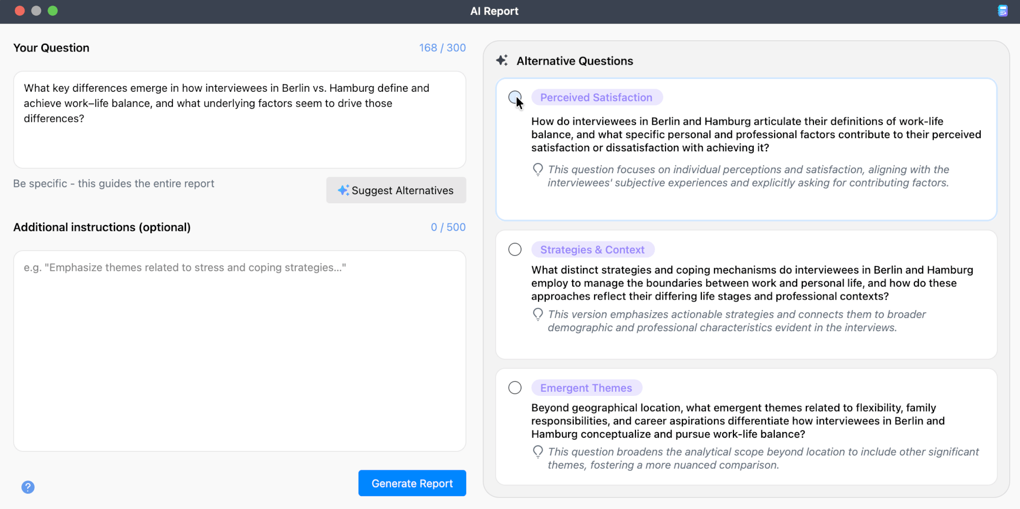 The AI Report setup dialog with Suggest Alternatives expanded Screenshot of the AI Report setup dialog showing the Your Question field, Additional Instructions field, and three AI-generated alternative questions with labels and explanations