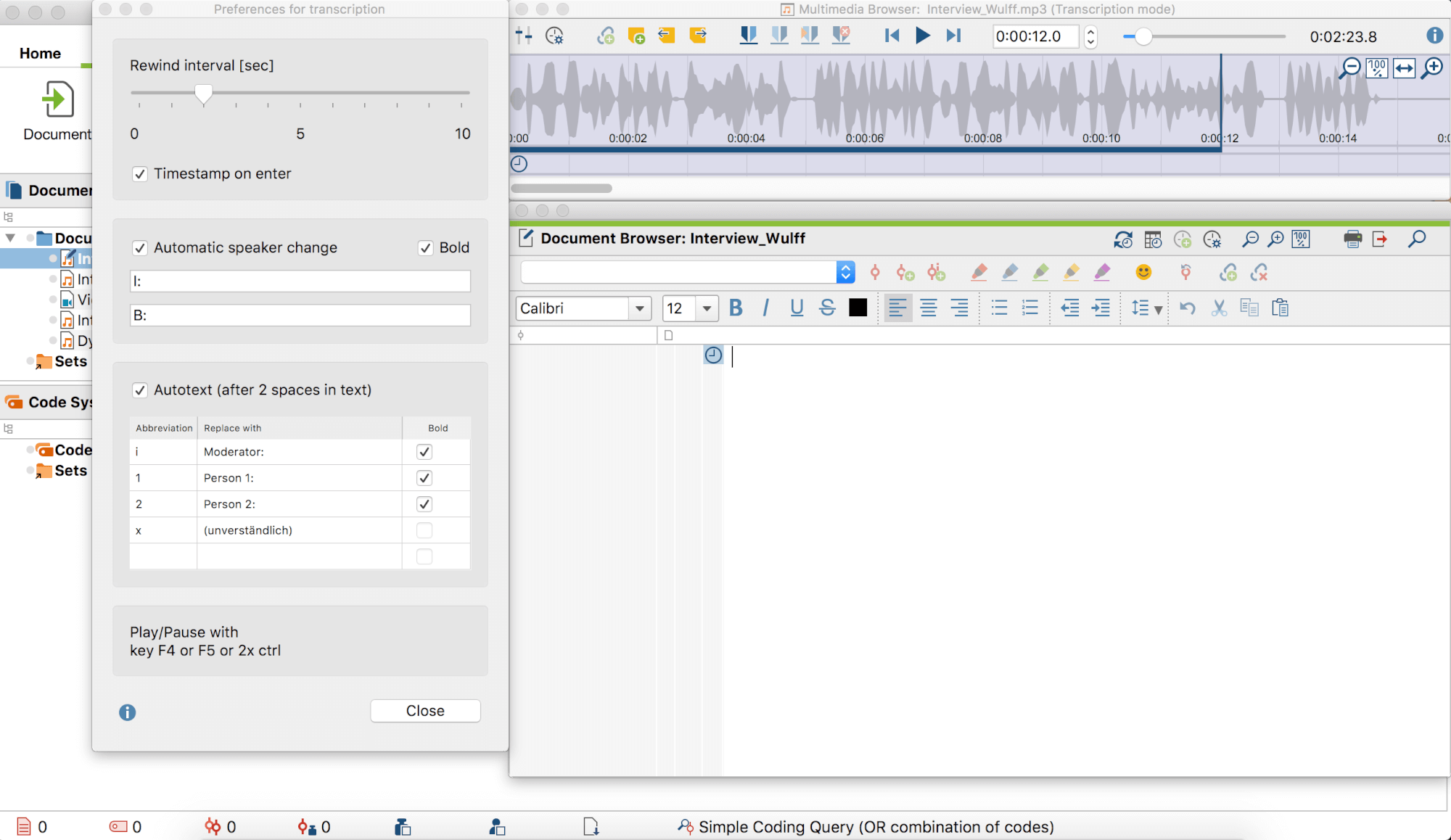Transcription mode Transcription Mode in MAXQDA