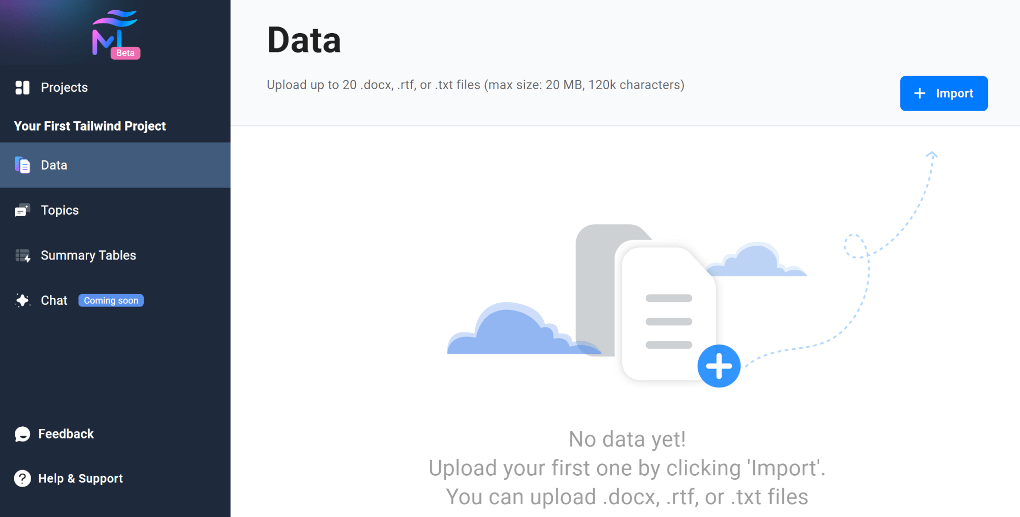 MAXQDA Tailwind: The Data Dashboard Screnshot of MAXQDA Tailwind's empty Data Dashboard
