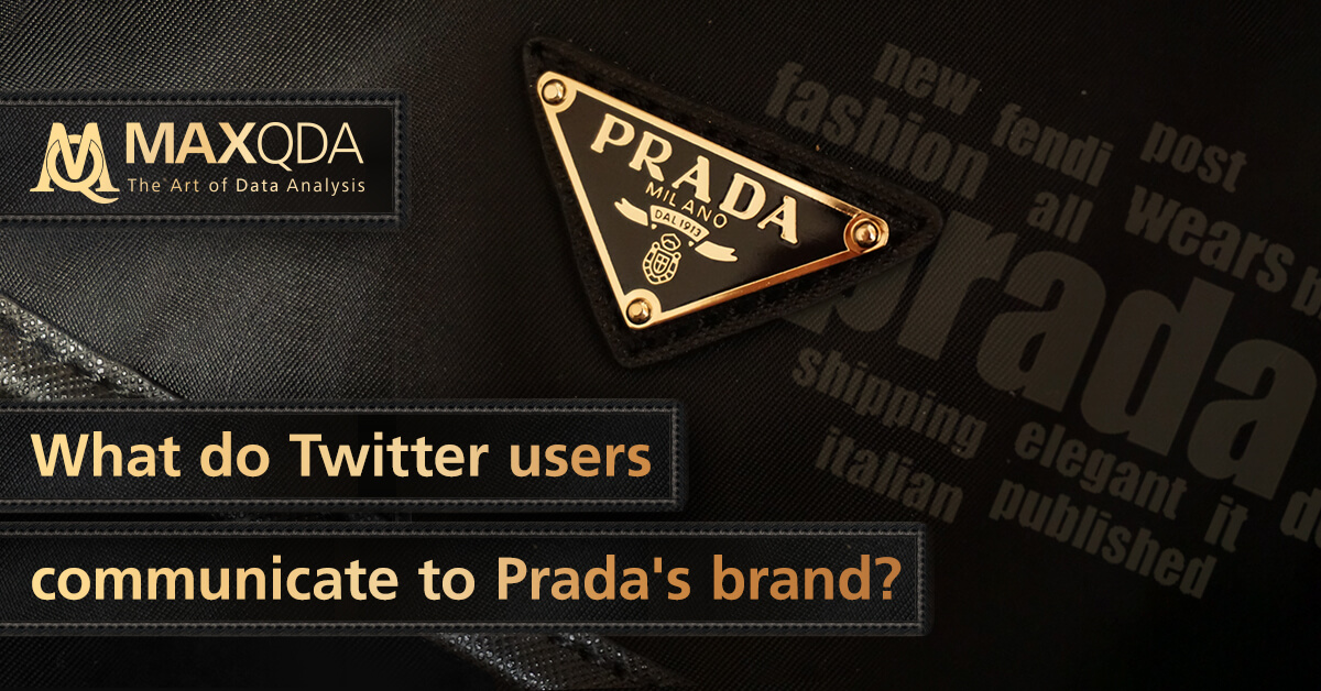 What do Twitter users communicate to Prada's brand? - MAXQDA