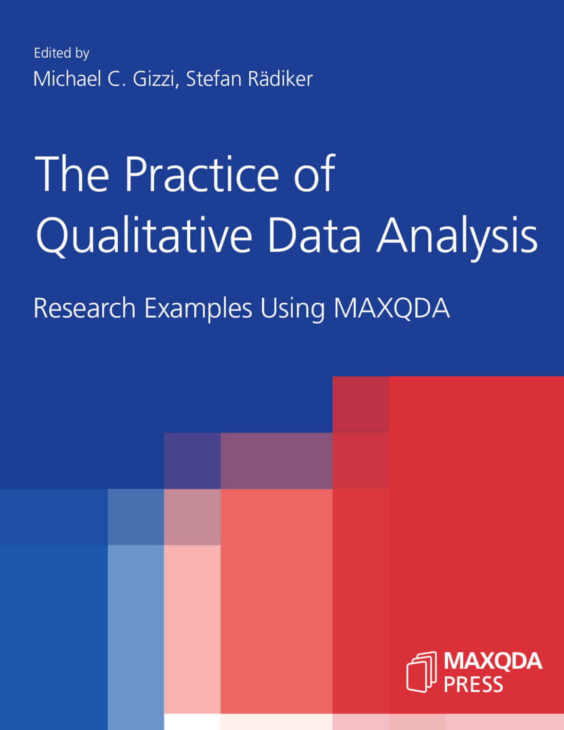 The Practice of Qualitative Data Analysis