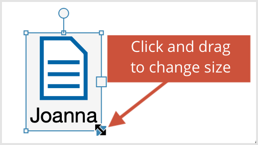 Change the size of an object with your mouse Change the size of an object with your mouse